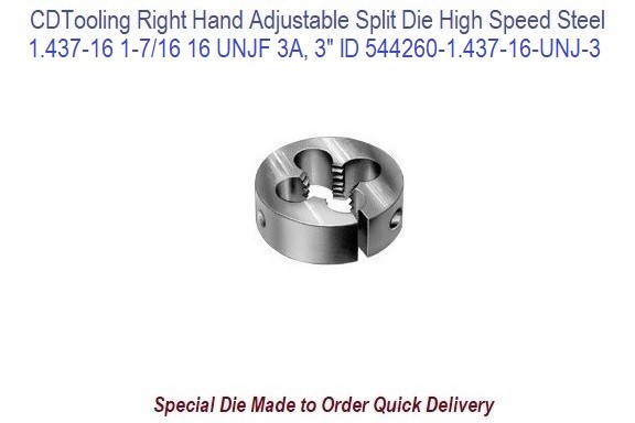 1.437 1-7/16 16UNJF Size 3A - 3 Inch Outside Diameter Split Die High Speed Steel ID: 8619-1-7/16-16UNJF